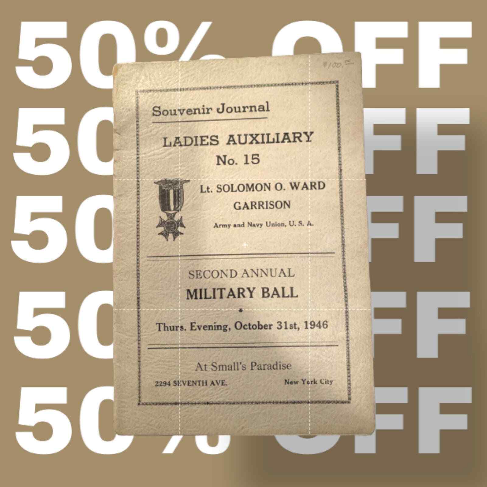 LADIES AUXILIARY No.15 SECOND ANNUAL MILITARY BALL 1946 Souvenir Journal 