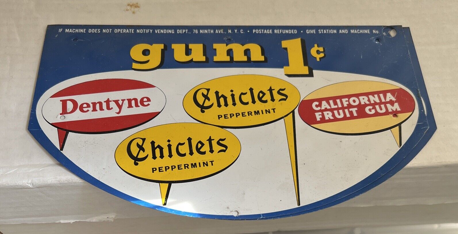 Vintage Metal Sign Gum 1c Chiclets Dentyne California Fruit Gum