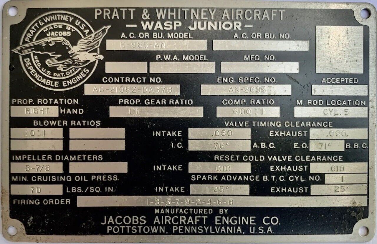 Original Pratt & Whitney R985-AN Wasp Junior Data Plate   DPL-0127