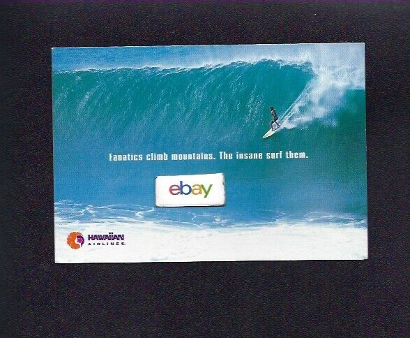 HAWAIIAN AIRLINES 2001 FANATICS CLIMB MOUNTAINS THE INSANE SURF THEM POSTCARD