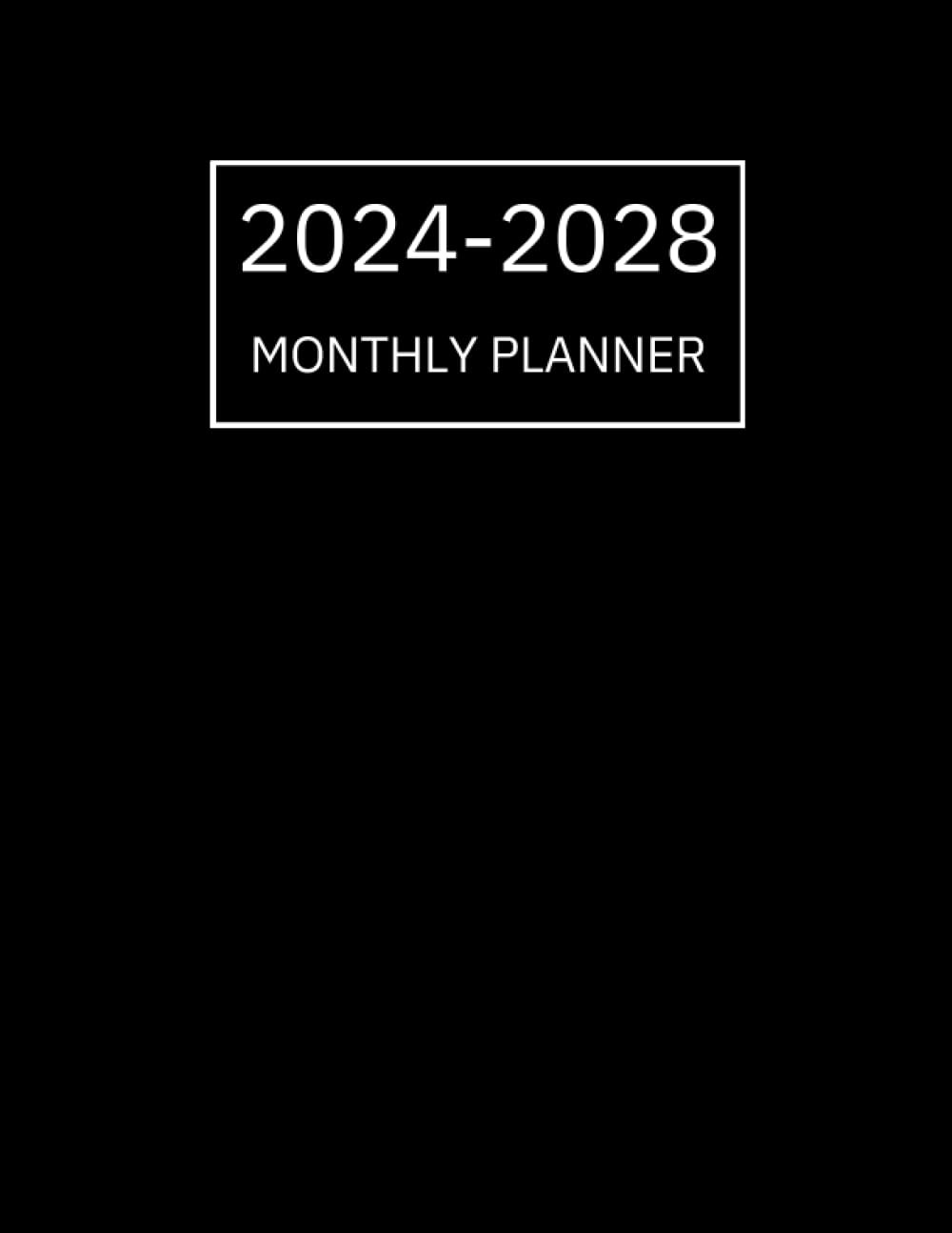 2024-2028 Monthly Planner: 5 Years Calendar from January 2024 to December 2028