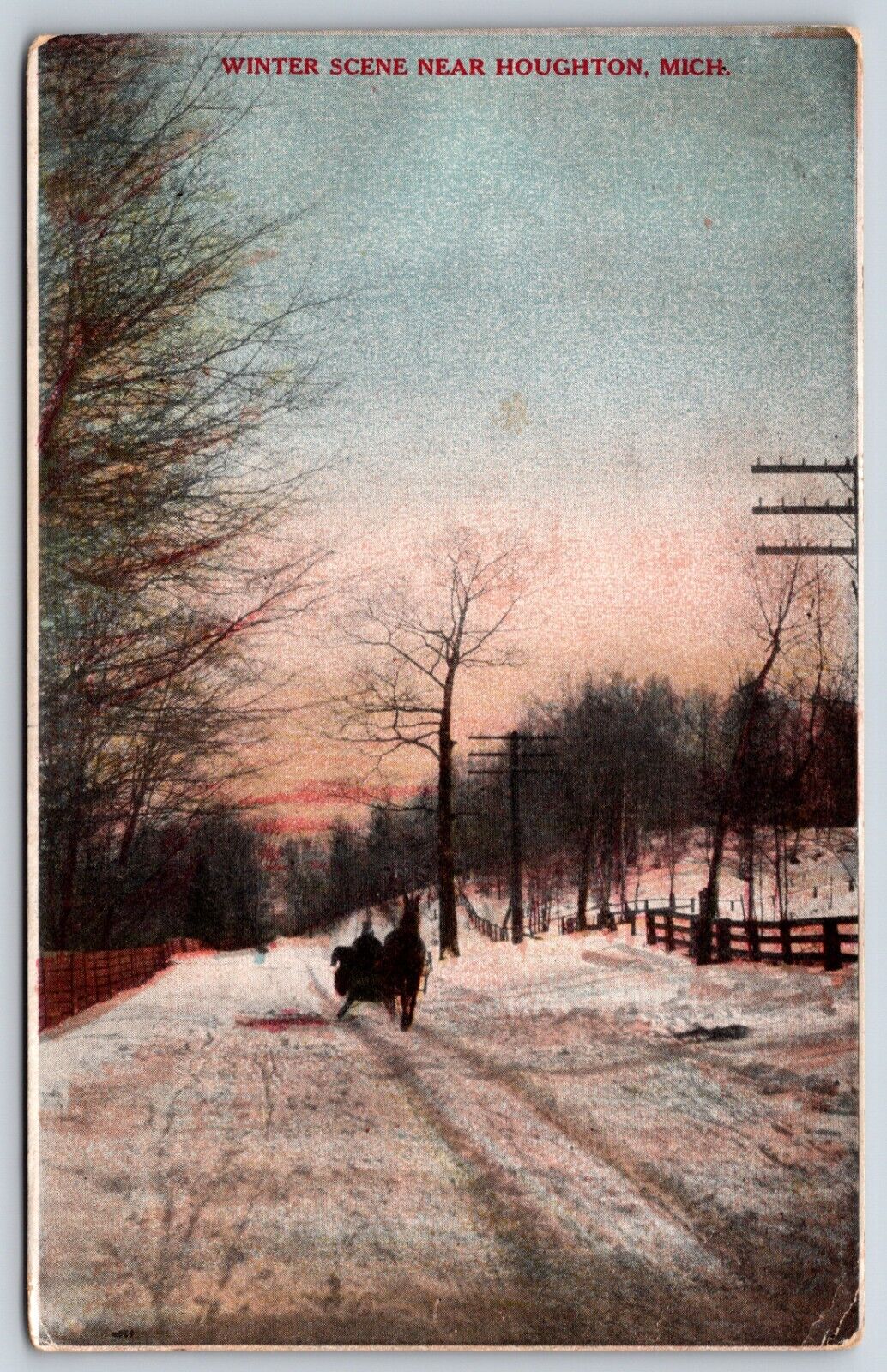 Postcard Winter Scene Near Houghton, Michigan Posted 1916
