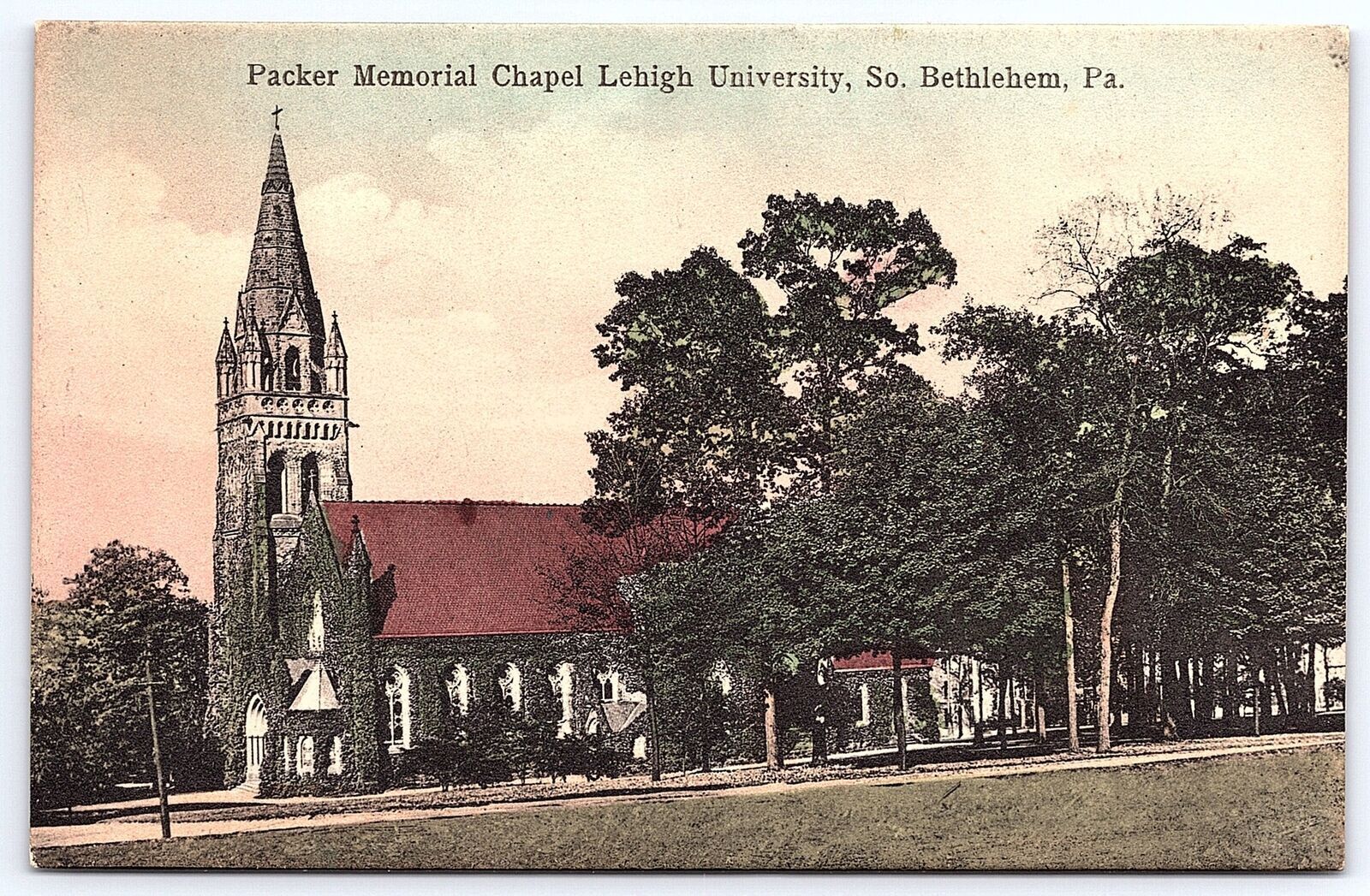 Packer Memorial Chapel Lehigh University Bethlehem Pennsylvania PA Postcard