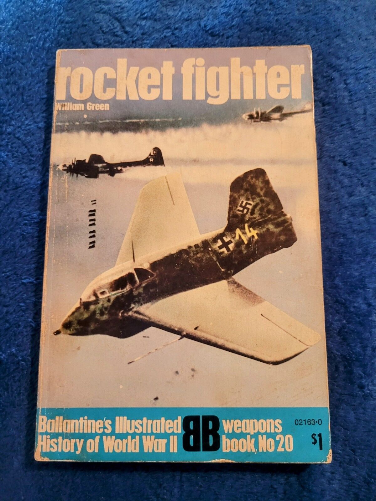 rocket fighter / Ballantine\'s Illustrated History of WWII / weapons No. 20