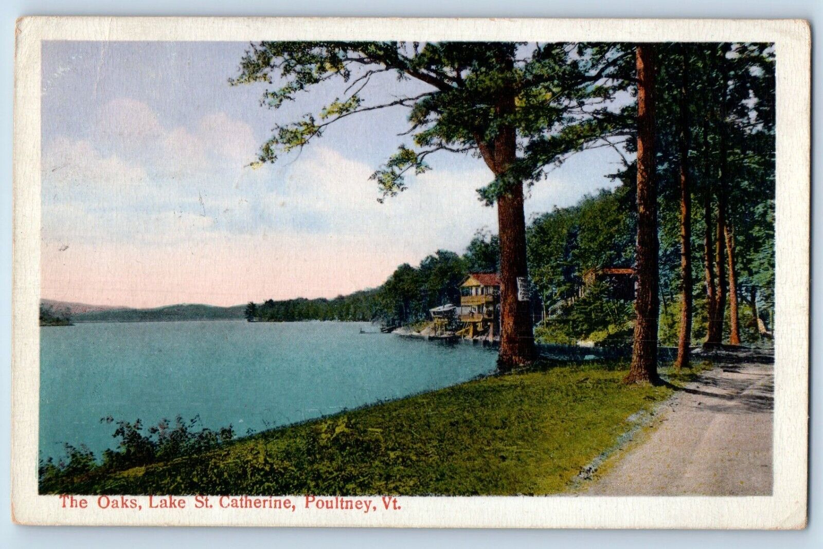 Poultney Vermont VT Postcard Oaks Lake St. Catherine Exterior View c1923 Vintage