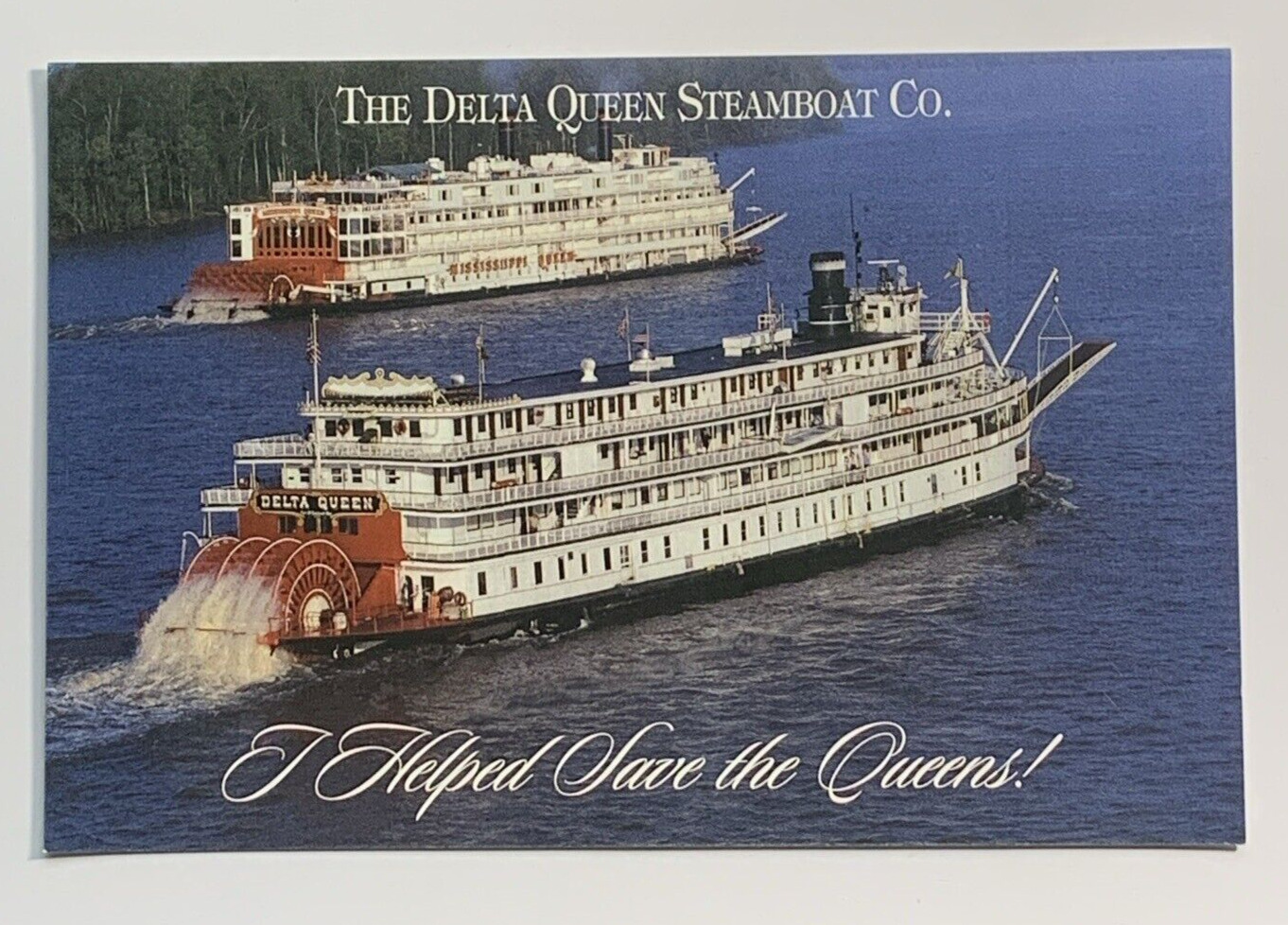The Delta Queen Steamboat & Mississippi Queen Postcard Unposted