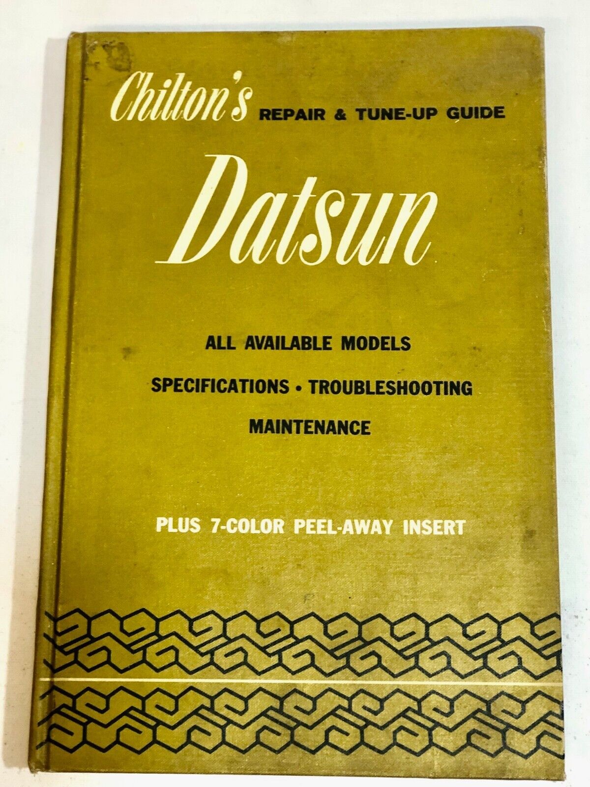 Chilton\'s Repair & Tune-up Guide for DATSUN 1968-1972