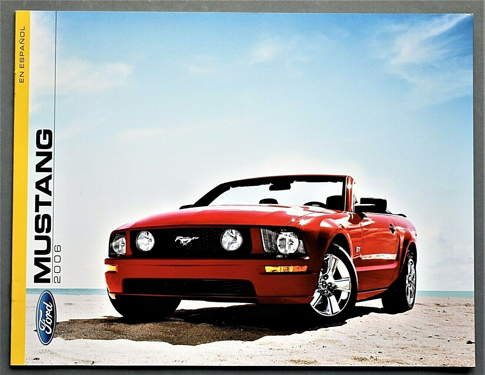 2006 FORD MUSTANG SPANISH LANGUAGE BROCHURE CATALOG ~ 8 PAGES