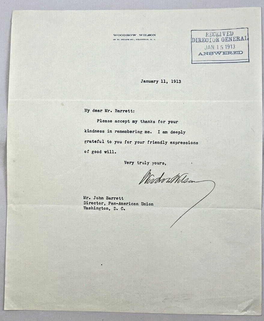 President Woodrow Wilson Signed Autographed Letter 1913 to Diplomat John Barrett