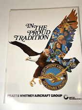 United Technologies Pratt & Whitney Group Proud Tradition Brochure & Letter 1977 picture