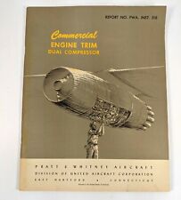 Pratt Whitney United Aircraft Commercial Engine Trim Dual Compressor 1960 Book picture