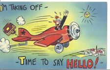 Comic Postcard MAN FLYING AIRPLANE I'm Taking Off Time to Say Vtg 1940s Cartoon picture