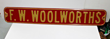 F. W. Woolworth Company  Metal embossed heavy duty Sign 36