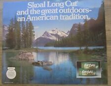 SKOAL LONG CUT THE GREAT OUTDOORS-AN AMERICAN TRADITION HEAVY PAPER WINDOW SIGN picture
