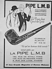 1930 LA PIPE LMB LA PIPE DES GENS DE GOUT PRESS ADVERTISEMENT - RUE DE RIVOLI PARIS picture