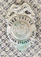 Special FIRE/POLICE MEMBER BADGE Silver Spring, Penna picture