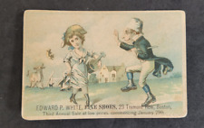 Antique Victorian Trade Card Edward P White FINE SHOES Tremont Row Boston MA picture