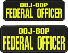 DOJ-BOP F OFFICER EMBROIDERY PATCH 4X11 AND 10X3 HOOK ON BACK BLK/YELLOW picture