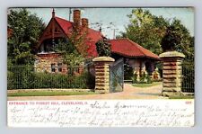 Cleveland OH-Ohio, Entrance To Forest Hill, Antique, Vintage c1906 Postcard picture