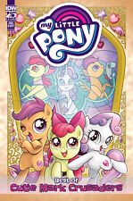 My Little Pony: Best of Cutie Mark Crusaders Cover A (Hickey) picture