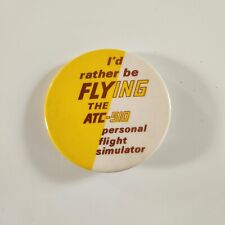 Vintage Button Pin Id Rather Be Flying Atc-510 Personal Flight Simulator RARE picture