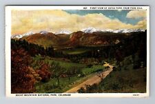 Estes Park CO-Colorado, First View From Park Hill, Antique Vintage Postcard picture
