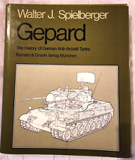 Walter J. Spielberger Gepard The History of German Anti-Aircraft Tanks Hardcover picture