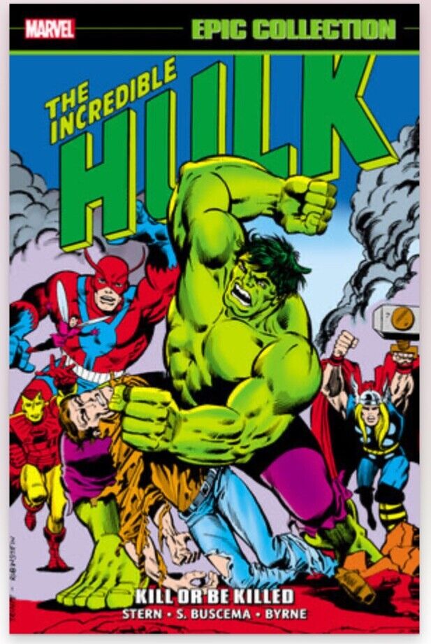 PRESALE Incredible Hulk Epic Collection Kill or Be Killed Marvel Comics TPB