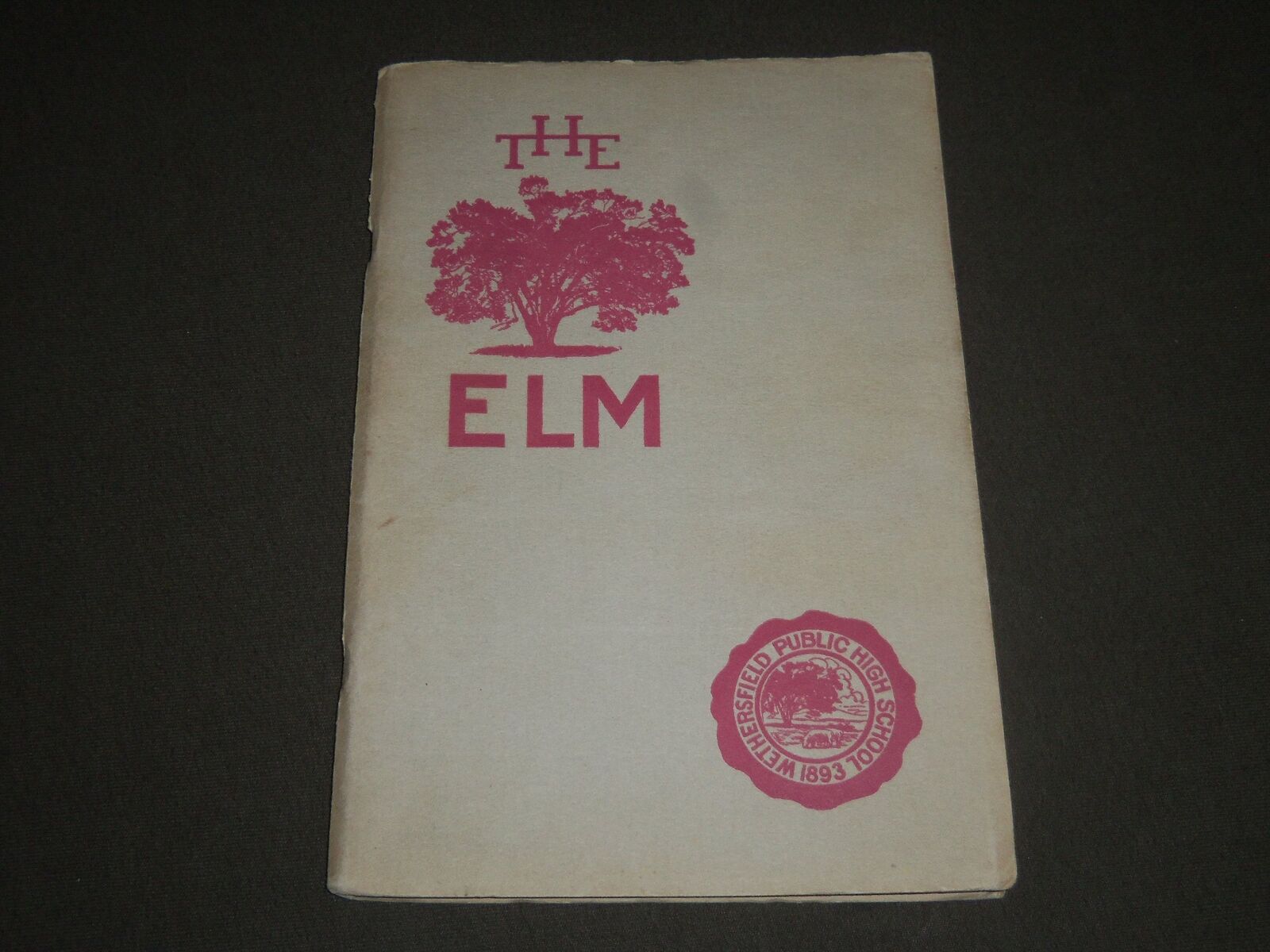 1927 THE ELM MAGAZINE WETHERSFIELD HIGH SCHOOL BOOK - CONNECTICUT - J 2345