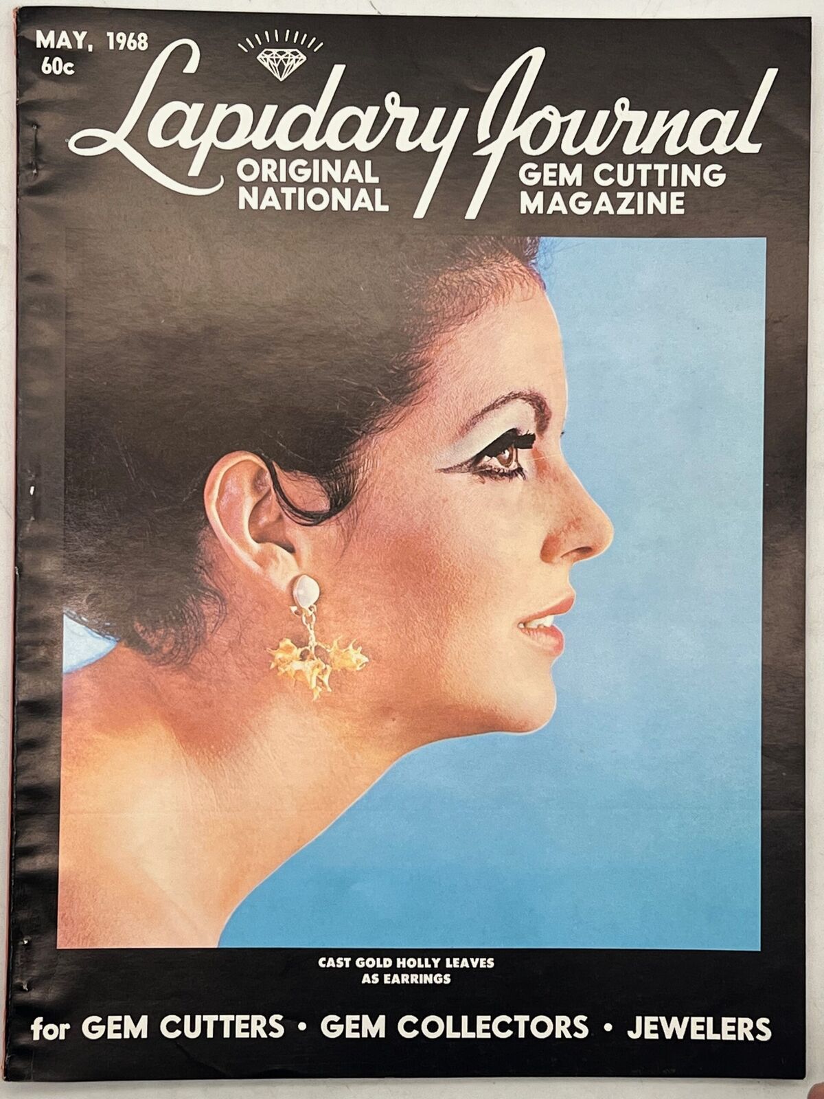 Lapidary Journal Magazine 1968 May Cast Gold Holly Leaves Earrings