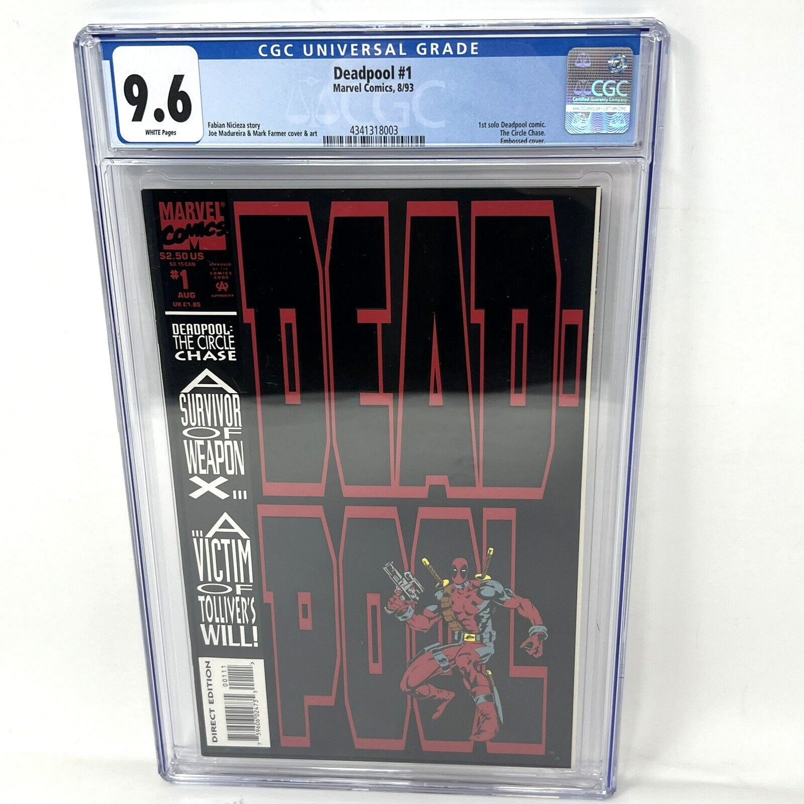 Deadpool #1 Circle Chase CGC 9.6 1993 (1st Solo) Embossed Cover Key