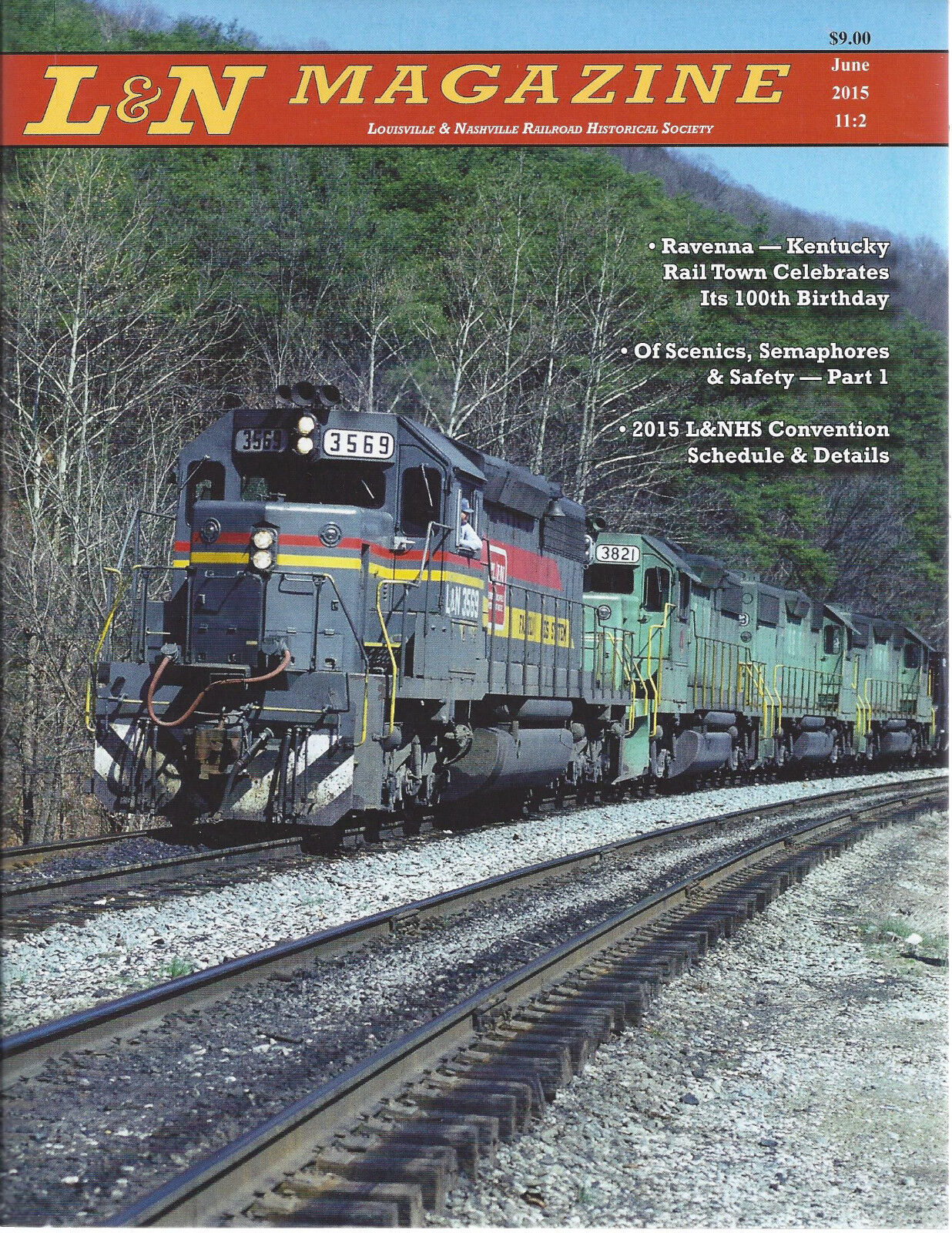 L&N Magazine, 2015-2, LOUISVILLE & NASHVIILE RR Historical Society (LAST NEW)