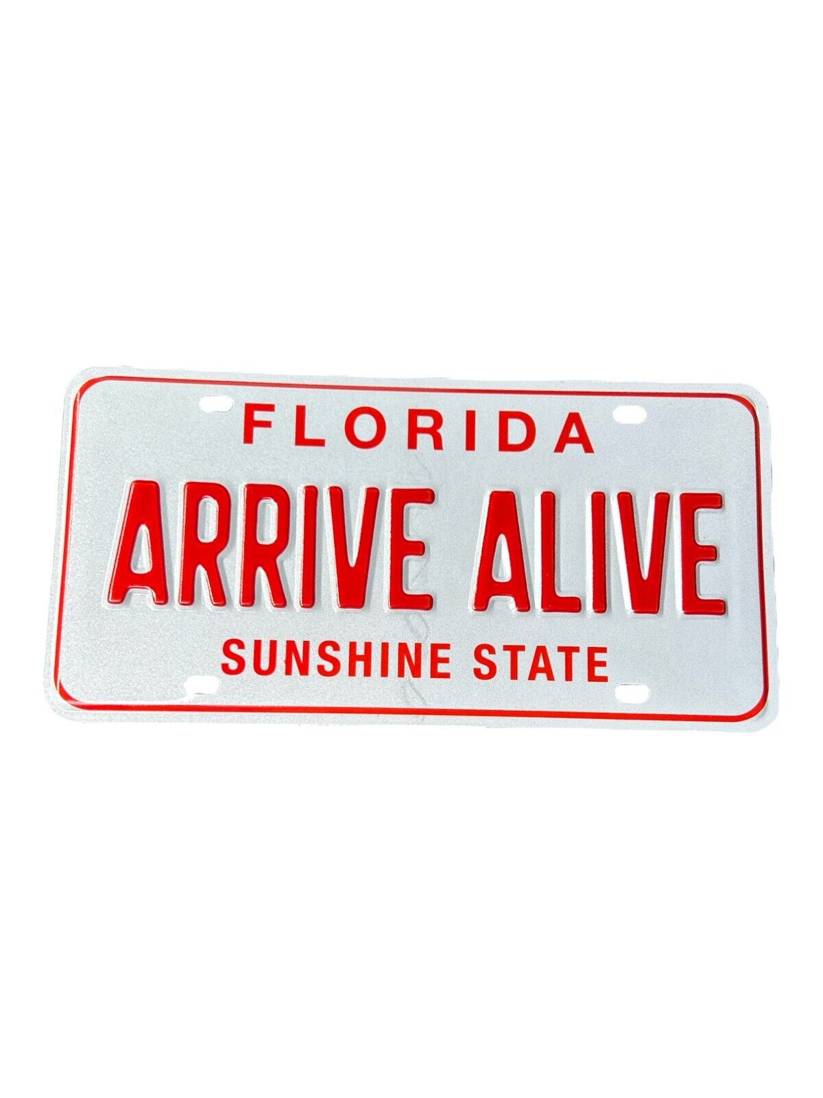 Florida Arrive Alive ORANGE White Booster License Plate Sunshine State FHP Tpr