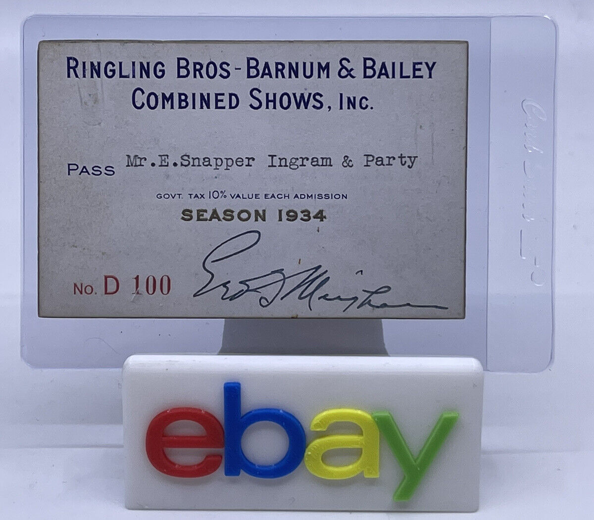 1934 Season Pass Ringling Brothers Barnum & Bailey Circus No. D 100 Rare Card