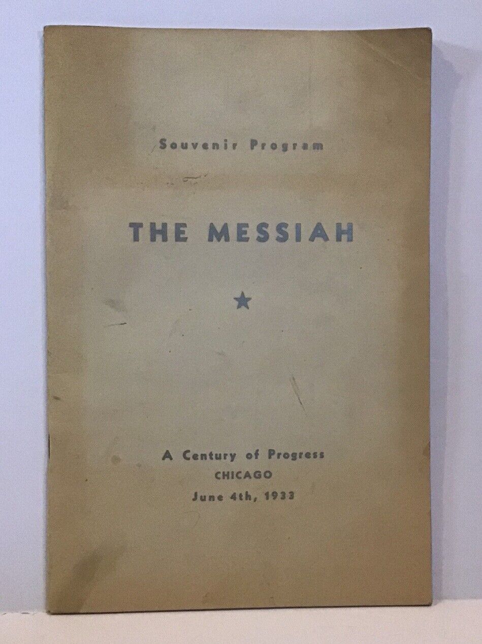 Vintage The Messiah 1933 SOUVENIR Program A Century of Progress WORLD’S FAIR