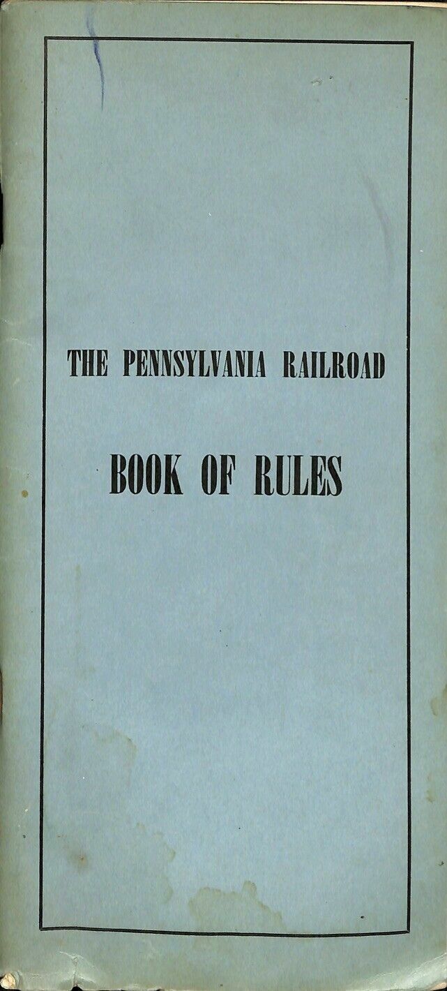 The Pennsylvania Railroad Book Of Rules For Conducting Transportation 1951 CPC15