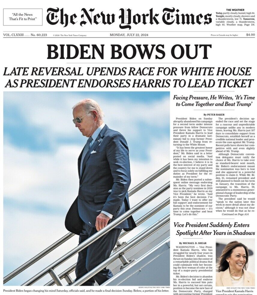 JOE BIDEN BOWS OUT Presidential Race 2024 Trump Kamala Harris NYT Newspaper