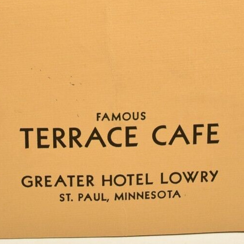 1930s Famous Terrace Cafe Greater Hotel Lowry Restaurant Menu St Paul Minnesota