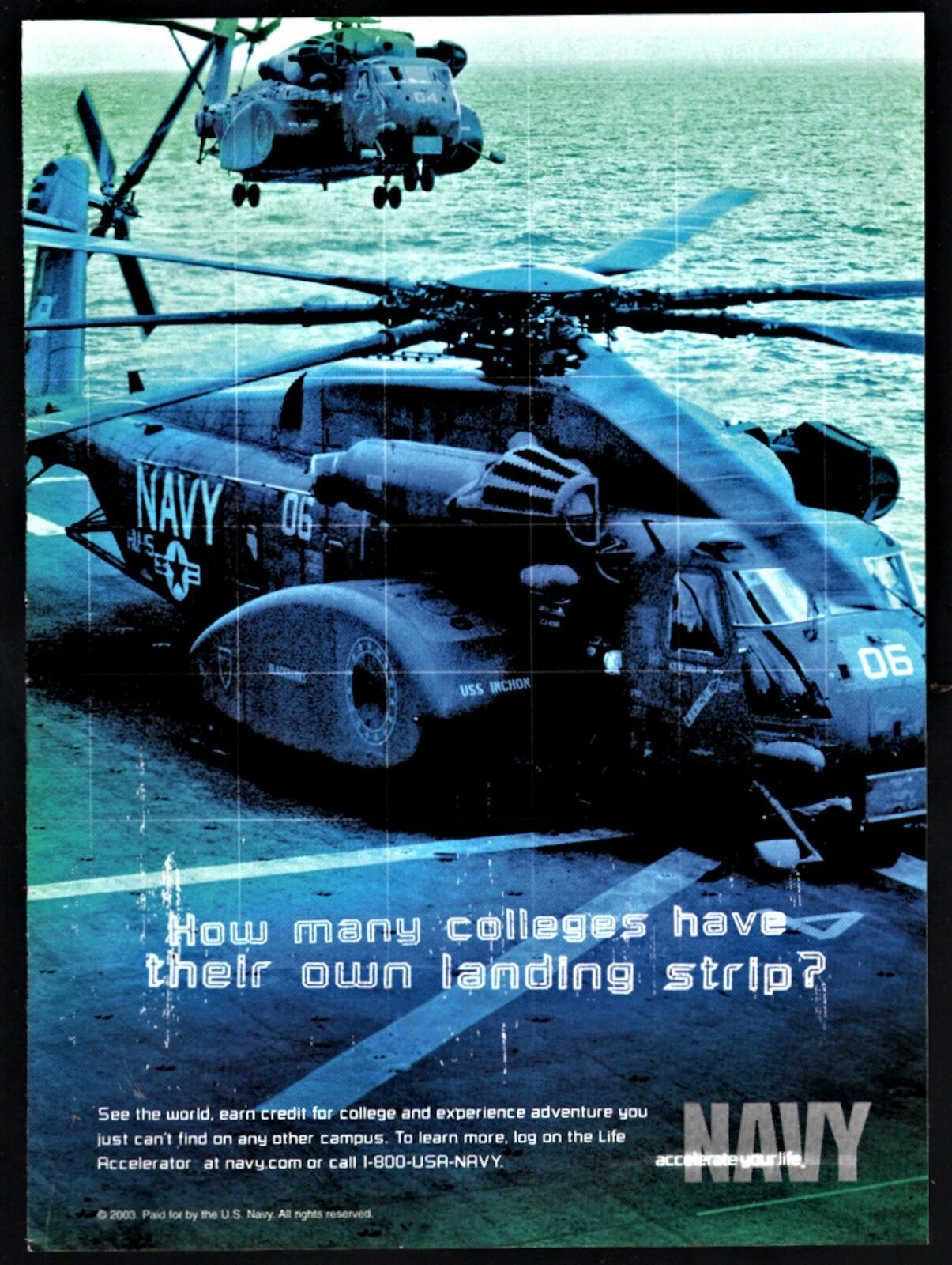 2003  SIKORSKY CH-53E Super Stallion Helicopter U.S. NAVY Carrier Recruiting AD