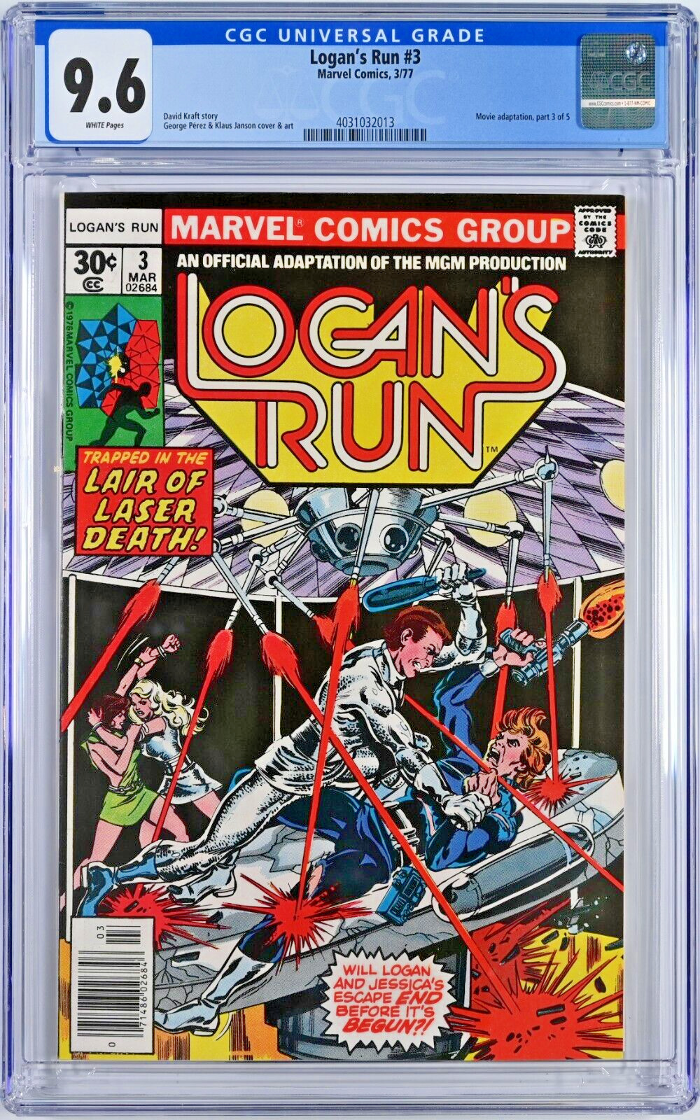 Logan's Run #3 CGC 9.6 (Mar 1977, Marvel) David Kraft, George Perez, Movie Adapt