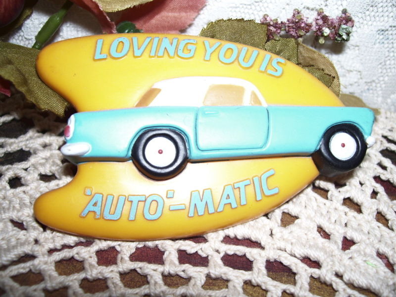 Classic Car Magnet Loving You Is Automatic Vintage