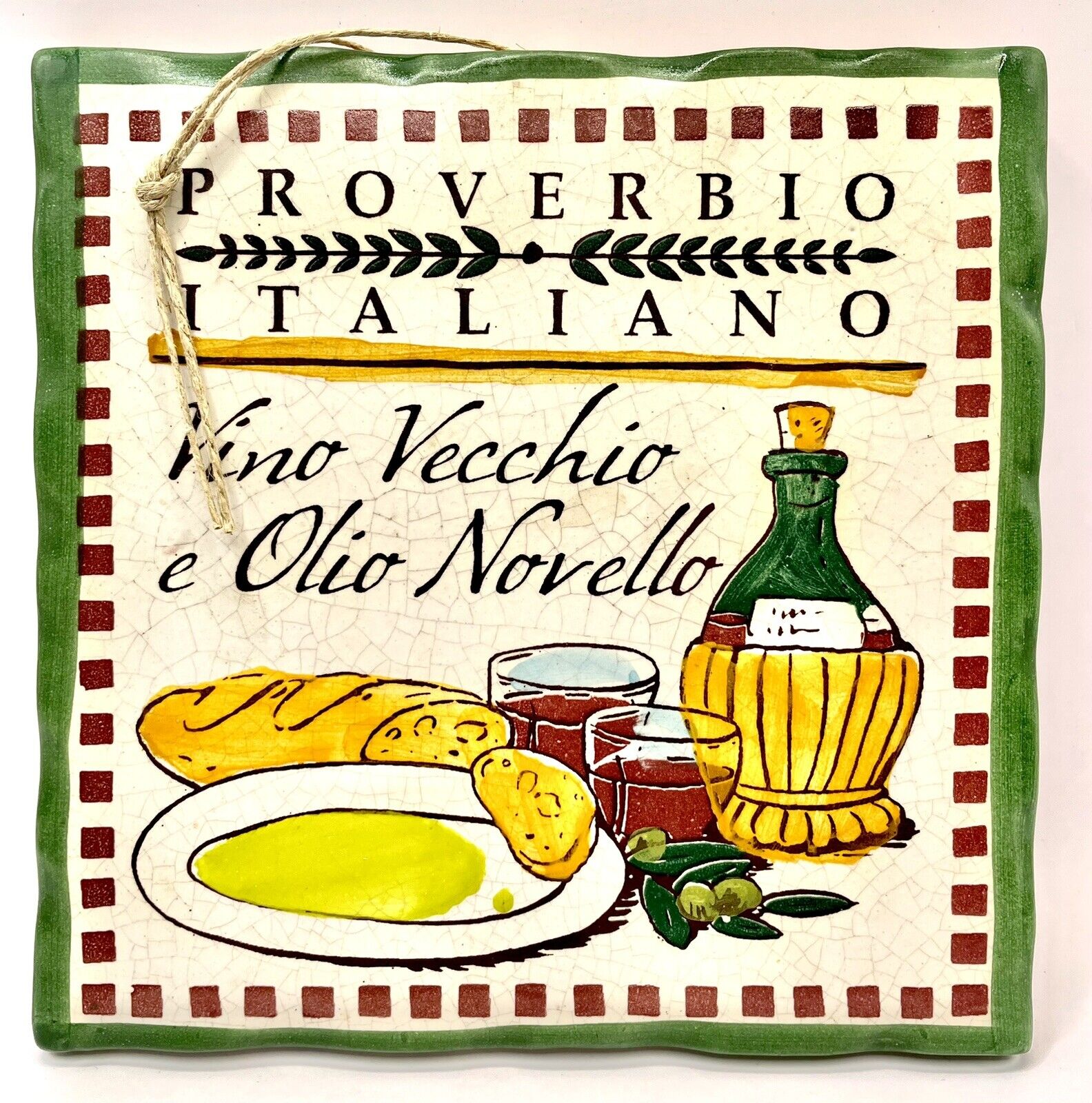 Cortopassi Tile Trivet Proverb Plaque Enjoy Old Wine and New Oil 2016 Italy
