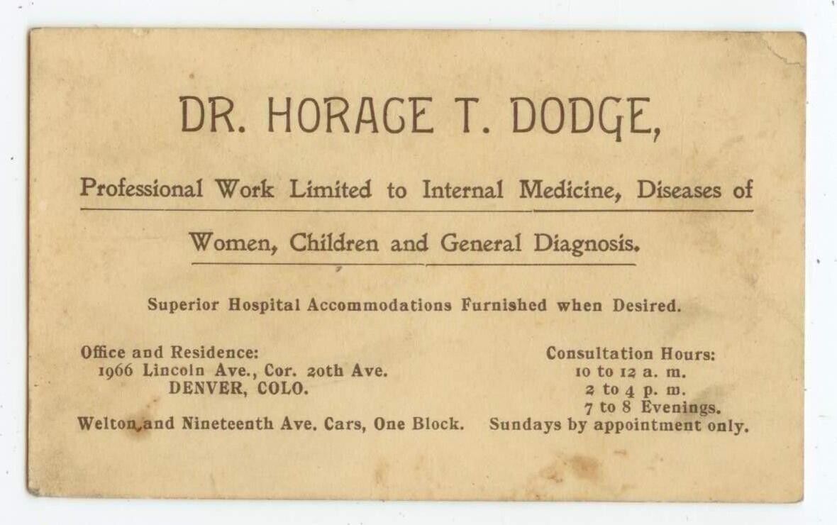 c1920s Denver Colorado Dr. Horace T Dodge Diseases of Women business card