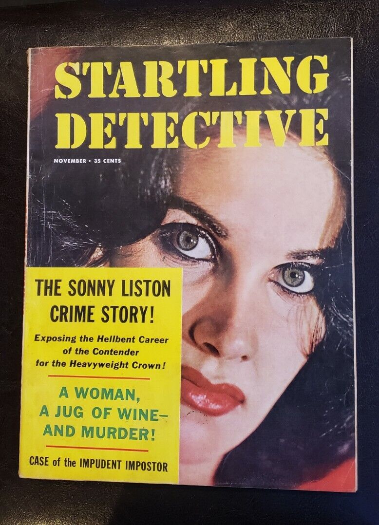 Startling Detective November 1962 True Crime Stories Sonny Liston Crime Story