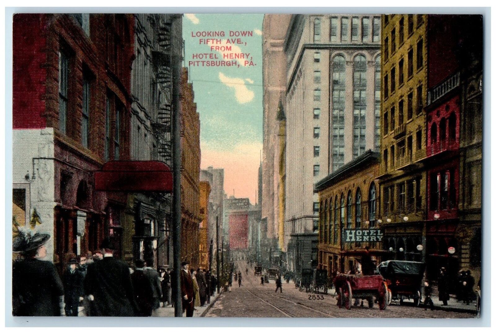 c1910's Looking Down Fifth Ave Hotel Henry Pittsburgh Pennsylvania PA Postcard