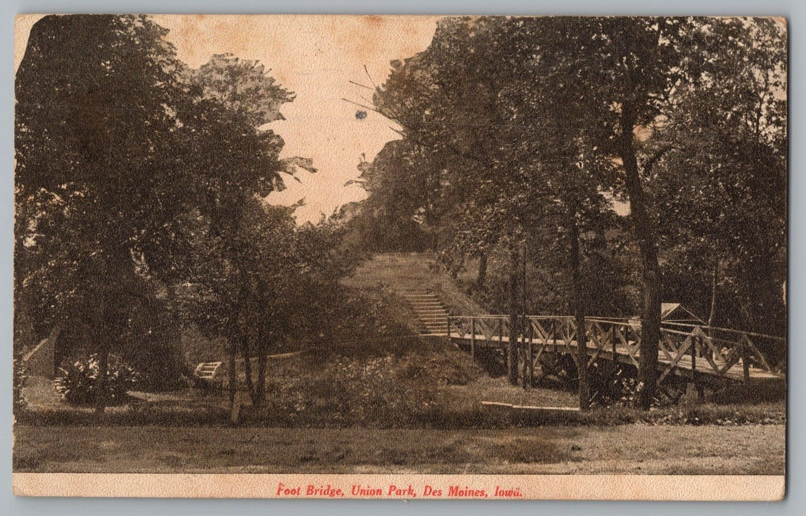 Postcard c1900 Foot Bridge, Union Park, Des Moines, Iowa