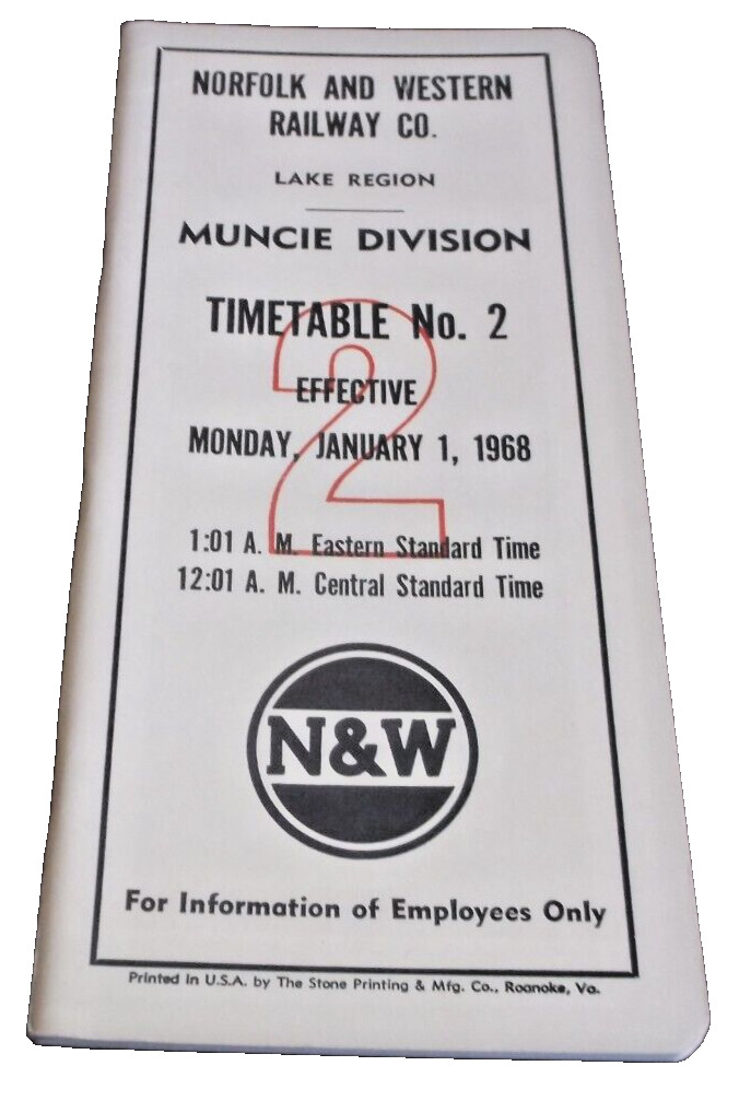 JANUARY 1968 NORFOLK & WESTERN N&W MUNCIE DIVISION EMPLOYEE TIMETABLE #2