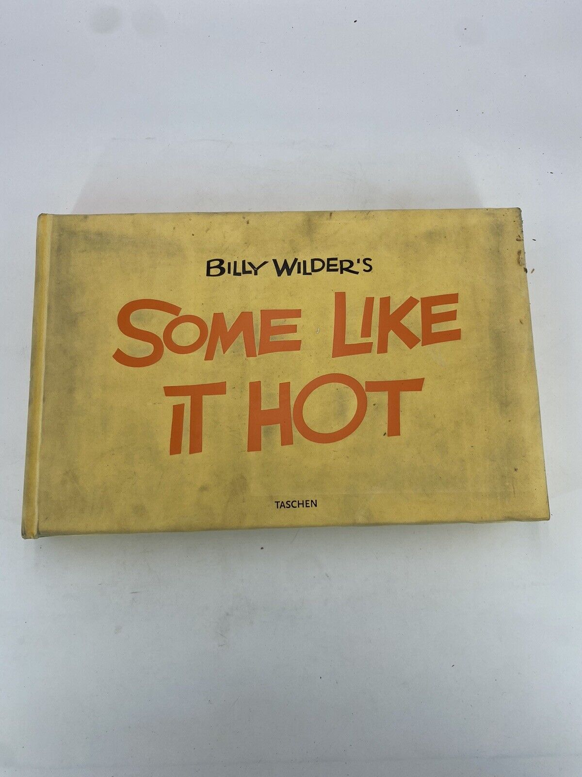 Billy Wilder’s Some Like It Hot • TASCHEN • 2001