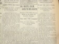 1917 MAY 25 NEW YORK TIMES - DR. WAITE CALM, GOES TO HIS DEATH - NT 9148 picture