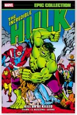 PRESALE Incredible Hulk Epic Collection Kill or Be Killed Marvel Comics TPB picture